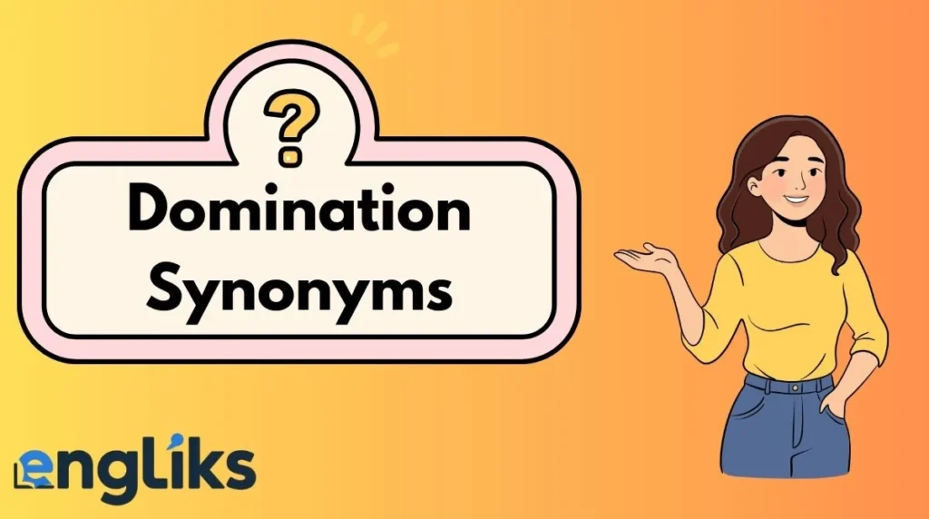 Domination Synonyms