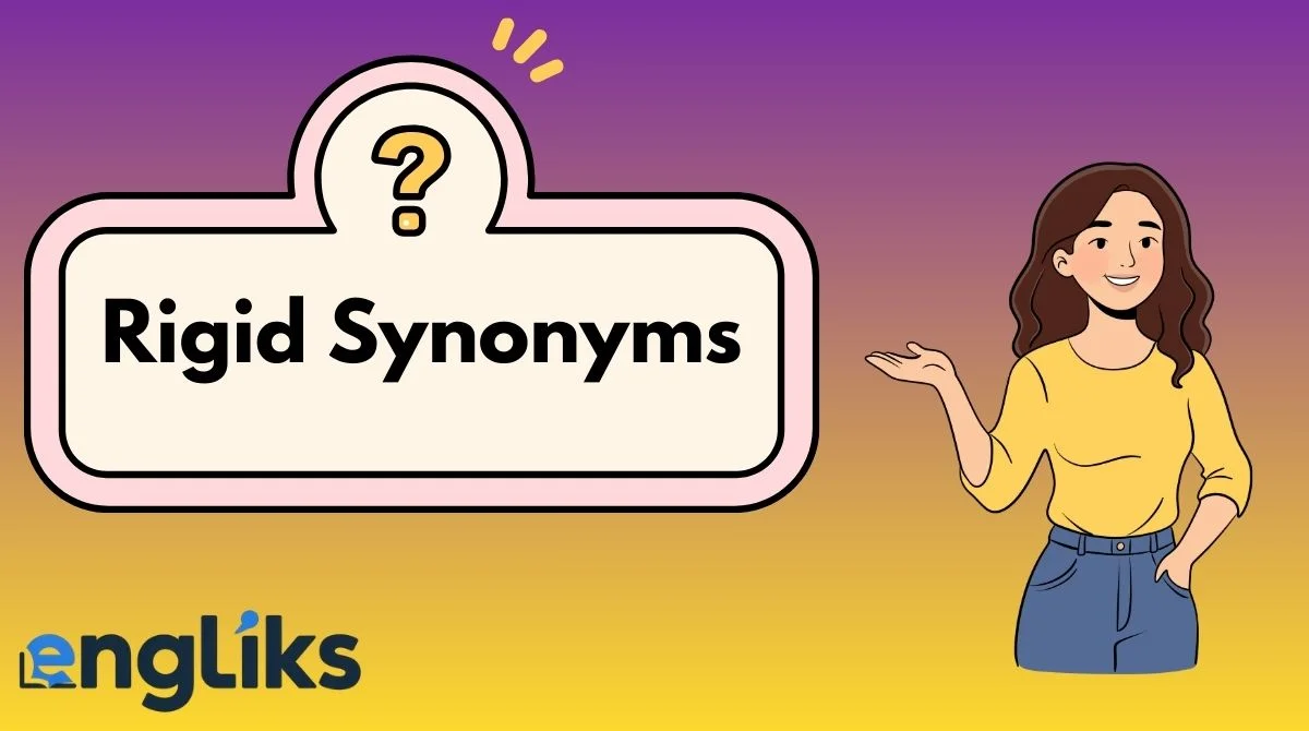 Rigid Synonyms