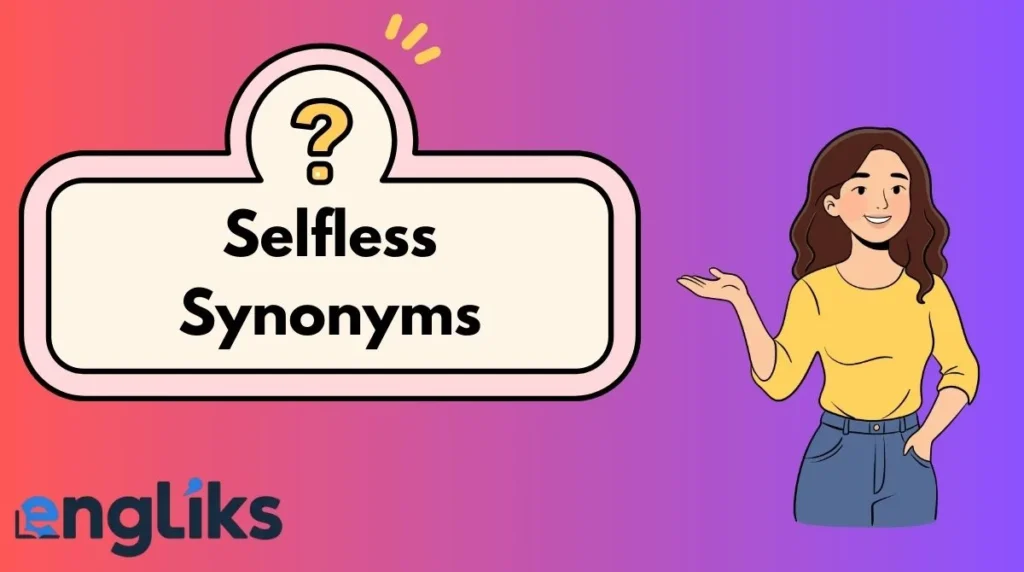Selfless Synonyms