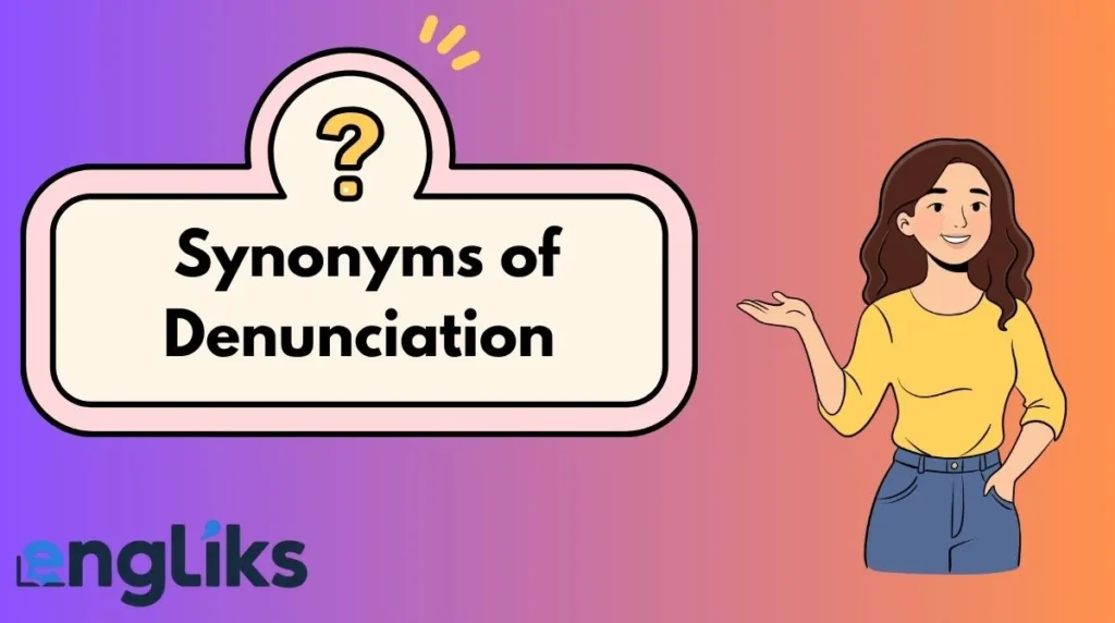 Synonyms of Denunciation