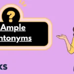 Ample Antonyms