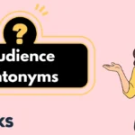 Audience Antonyms