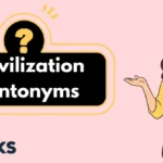 Civilization Antonyms
