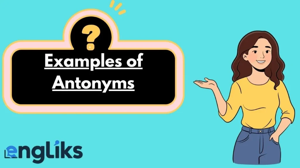 Examples of Antonyms