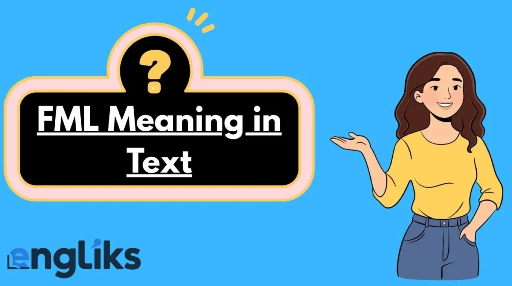 FML Meaning in Text