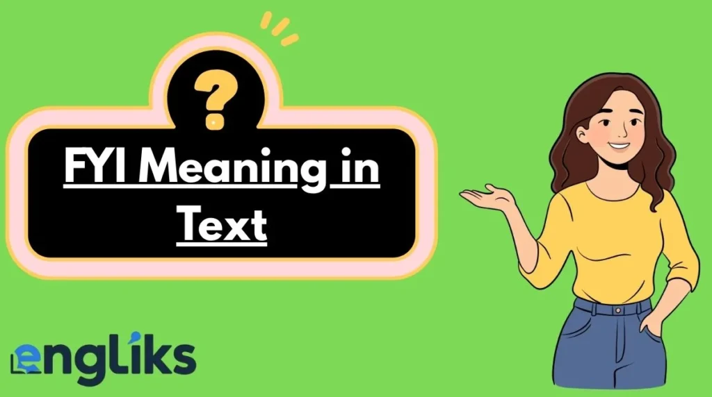 FYI Meaning in Text