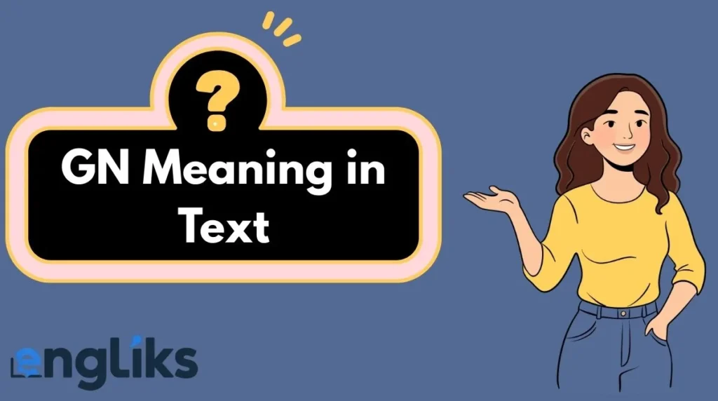 GN Meaning in Text