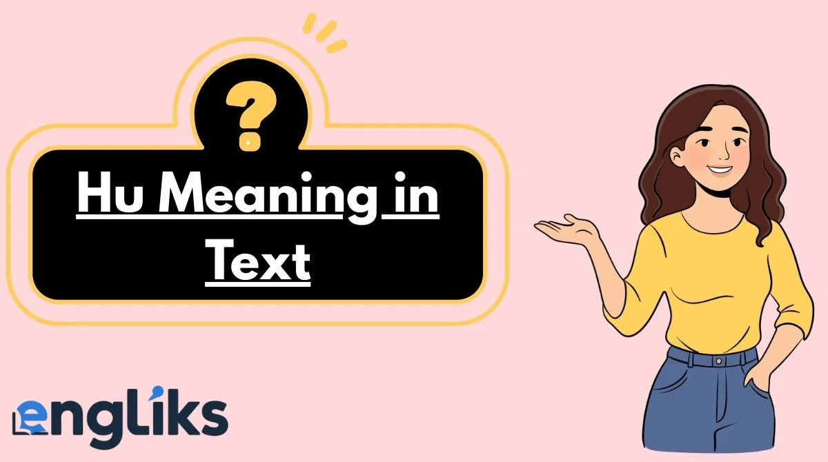 Hu Meaning in Text
