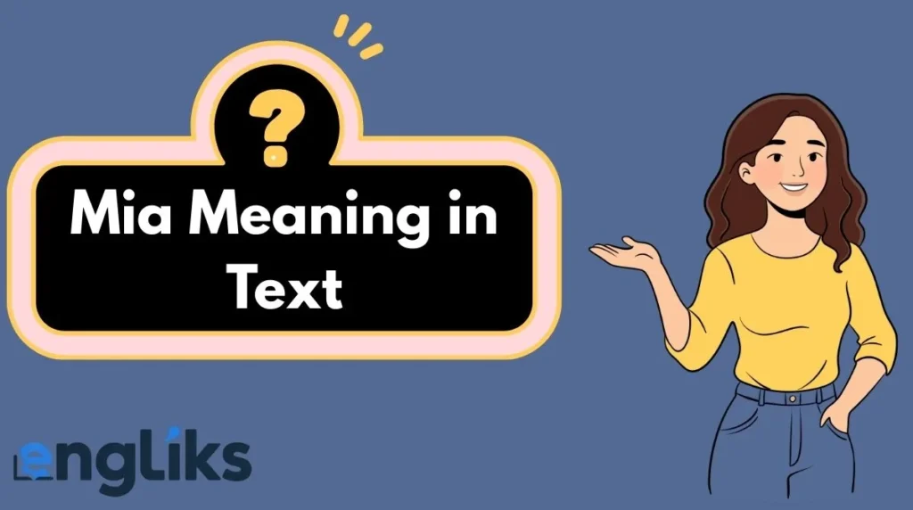 Mia Meaning in Text
