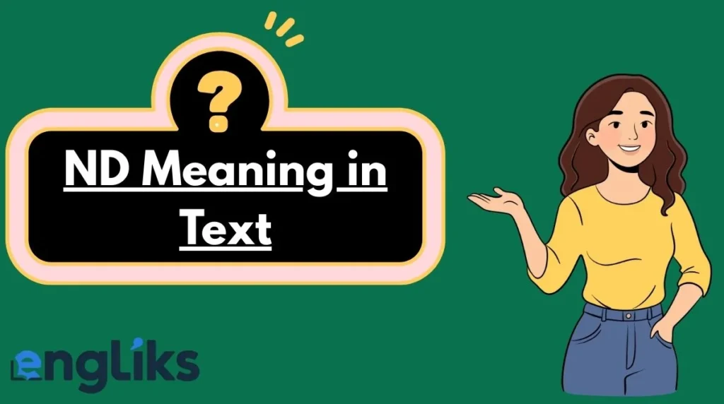 ND Meaning in Text