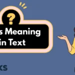 TTYs Meaning in Text