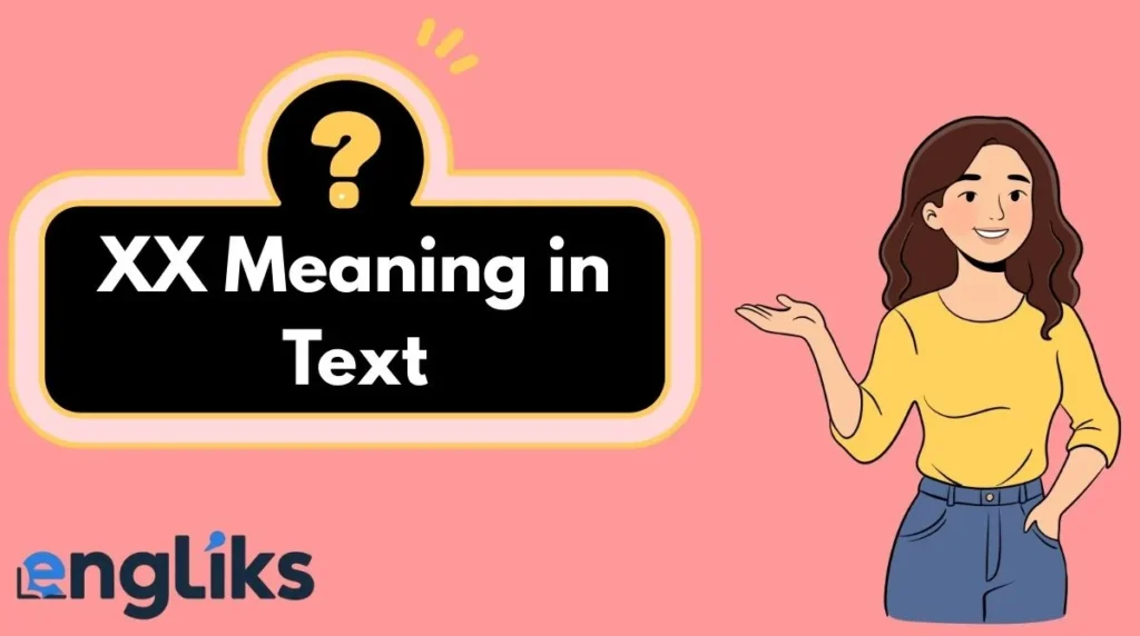 XX Meaning in Text